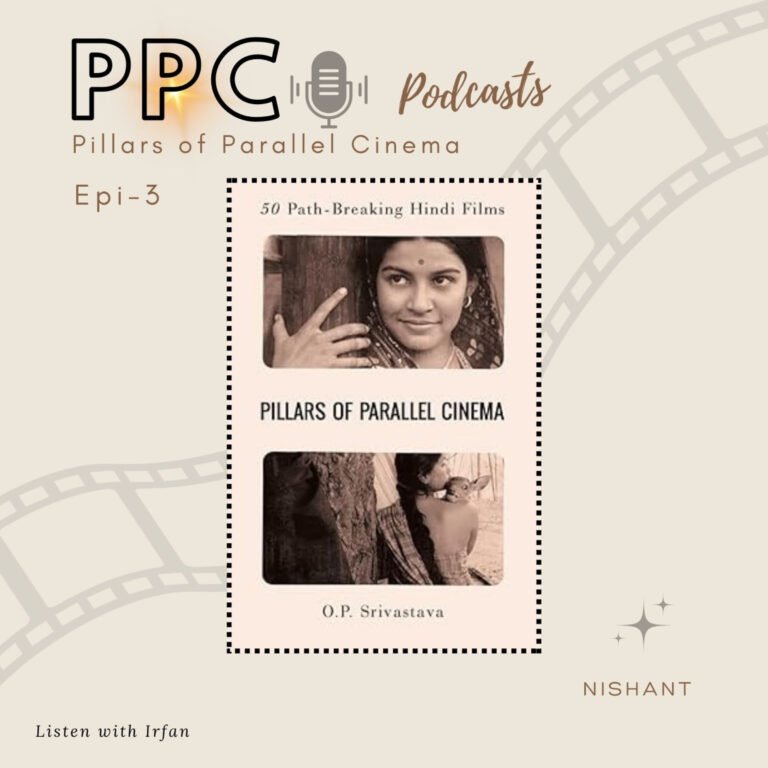 Pillars of Parallel Cinema | Nishant